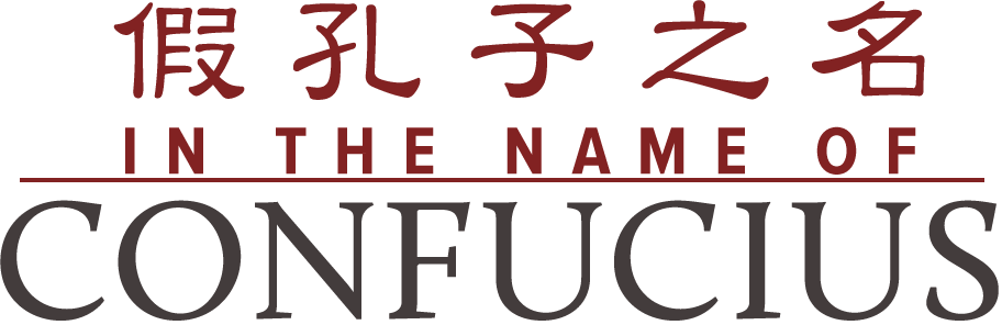 In the Name of Confucius